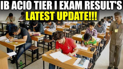 Descargar video: IB ACIO Tier I examination result further delayed , know the reason why | Oneindia News