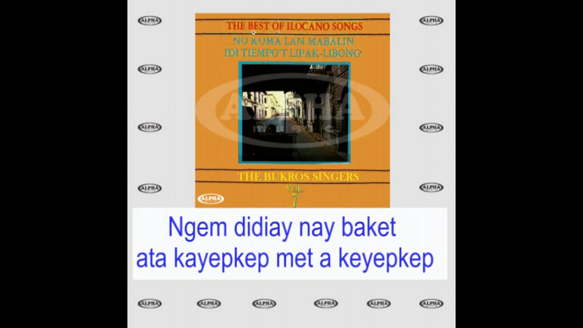 Bukros Singers - Idi Tiempo't Lipak-Libong (Lyrics Video)