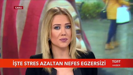 İşte Stres Azaltan Nefes Egzersizi