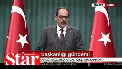 Cumhurbaşkanlığı Sözcüsü Kalın kumpas davasına ilişkin: Utanç verici bir senaryo...