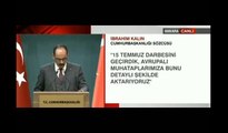 Cumhurbaşkanlığı Sözcüsü İbrahim Kalın: KHK'ların Meclis'e gelmesi kanuni bir zorunluktur