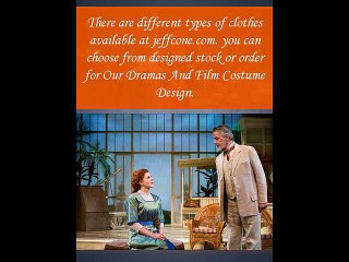 Our Dramas And Film Costume Design