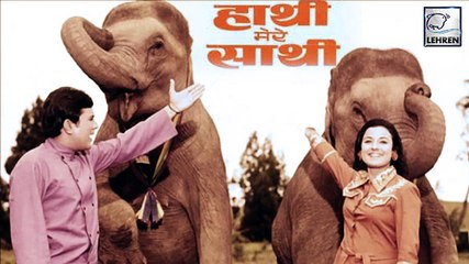 Salim-Javed Changed The Story Of Rajesh Khanna's Superhit Haathi Mere Sathi