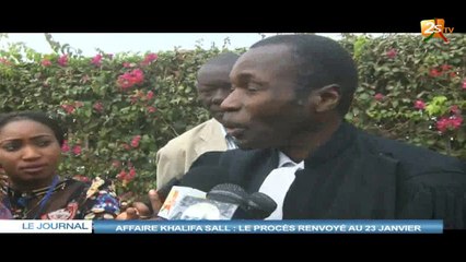 AFFAIRE KHALIFA SALL : LE PROCÉS RENVOYÉ AU 23 JANVIER