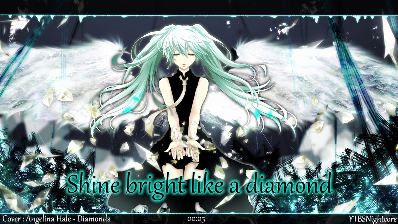 Anelica Hale - Diamonds (Nightcore & Lyrics)