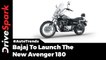 2018 Bajaj Avenger To Be Launched Soon | Receives Design Upgrades - DriveSpark