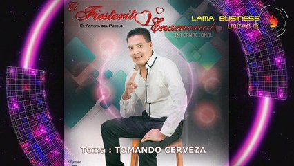 TOMANDO CERVEZA - El Fiesterito Enamorado