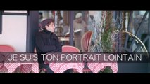 Je suis ton portrait lointain