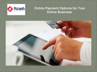 Online Payment Options for Your Online Business
