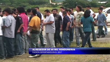 Al rededor de 48 mil hondureños fueron deportados en el 2017