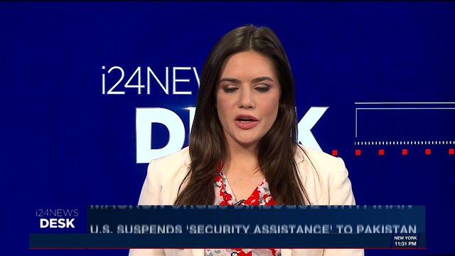 i24NEWS DESK | U.S. suspends 'security assistance' to Pakistan | Thursday, January 4th 2018
