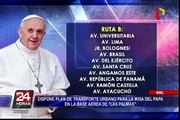 MML: disponen plan de transporte público para la misa del Papa en Base ‘Las Palmas’