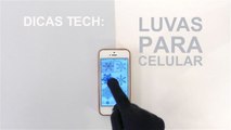 Dicas tech: dê um upgrade nas suas luvas