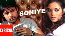 -Soniye- Lyrical Video - Aksar - Himesh Reshammiya - Emraan Hashmi, Udita Goswami