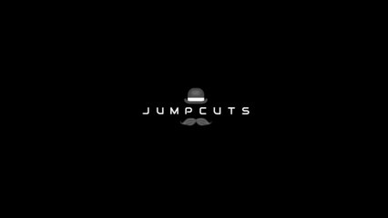 JUMP CUTS promo - 2018