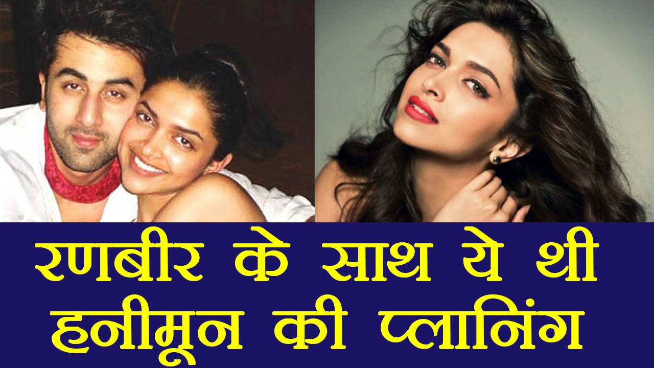 Deepika Padukone's HONEYMOON plan while dating Ranbir Kapoor | FilmiBeat
