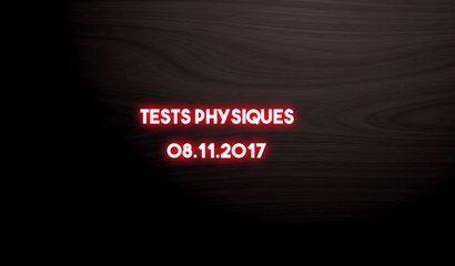 Tests Physiques (08.11.2017)