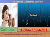 Facebook customer service 1-866-359-6251 helps you to order meal through Facebook