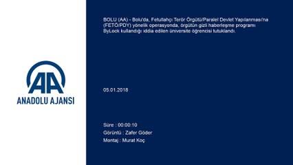 ByLock kullandığı iddia edilen üniversite öğrencisi tutuklandı - BOLU