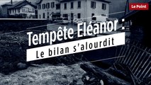 Tempête Eléanor : le bilan s'alourdit