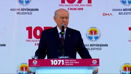 Adana Bahçeli 1071 Proje ve Hizmetin Açılış ve Temel Atma Töreninde Konuştu 2