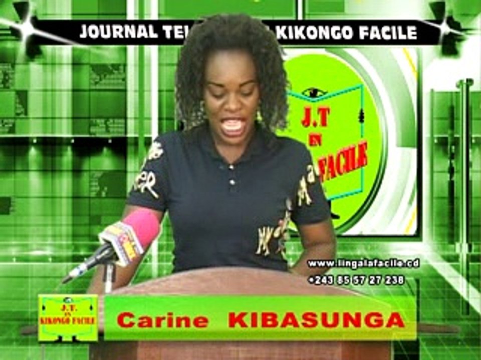 JOURNAL KIKONGO SAMEDI 13 MAI 2017