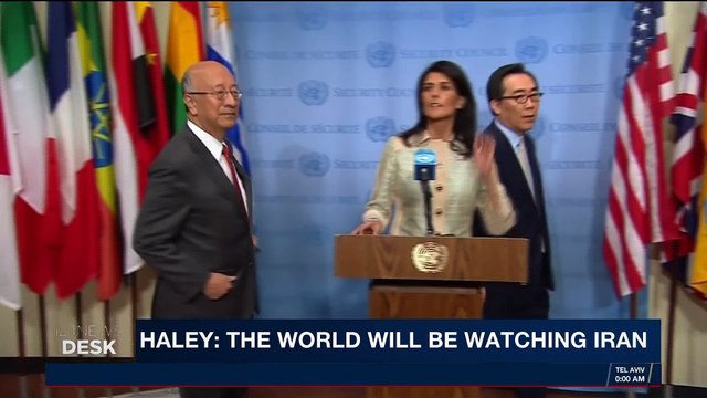 i24NEWS DESK | Haley : The world will be watching Iran | Friday, January 5th 2018