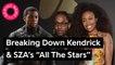 Kendrick Lamar & SZA Link Up For “All The Stars” From The ‘Black Panther’ Soundtrack