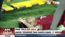 Cidera Parah, Andik Bakal Absen di Leg 2 Piala AFF