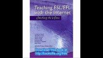 Teaching ESL-EFL with the Internet Catching the Wave