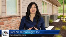 Heating Contractors Anaheim Hills Ca (714) 576-2928 Cool Air Technologies Review by Martin Steiner