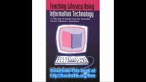 Teaching Literacy Using Information Technology A Collection of Articles from the Australian Literacy Educators' Associat