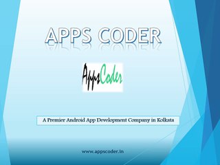 Android App Development Company based in Kolkata – AppsCoder
