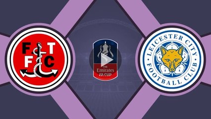 highlights - Fleetwood Town 0-0 Leicester City - 06.01.2018