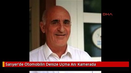 Sarıyer'de Otomobilin Denize Uçma Anı Kamerada