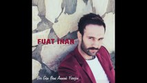 Fuat Inan - Senle Geçti (Official Audio)