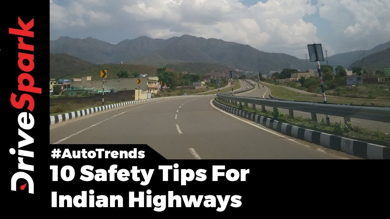 India Highway Safety Tips To Follow - DriveSpark