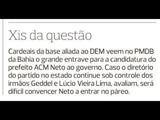 Pelo Correio, o recado de ACM Neto: "Larga o osso, Geddel"