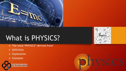 "PHYSICS For BEGINNERS" & What is PHYSICS? || "The Science 360" By Shariq Iqbal ||