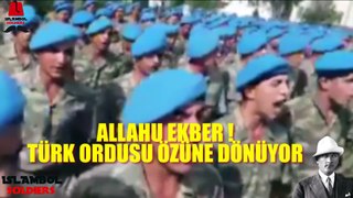 TÜRK ORDUSU ''İSLAM'' YEMİNİ EDİYOR !