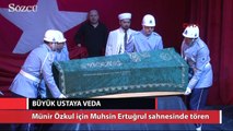 Münir Özkul için Muhsin Ertuğrul sahnesinde tören düzenlendi