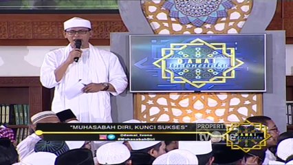 "Musahabah Diri, Kunci Sukses" [Part 4] - Damai Indonesiaku