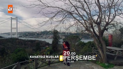 Kanatsız Kuşlar 29. Bölüm 2. Fragmanı