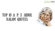 10 Memorable Quotes From President APJ Abdul Kalam