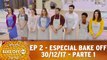 EP 2 - Especial Bake Off SBT - Parte 1 - 30.12.17