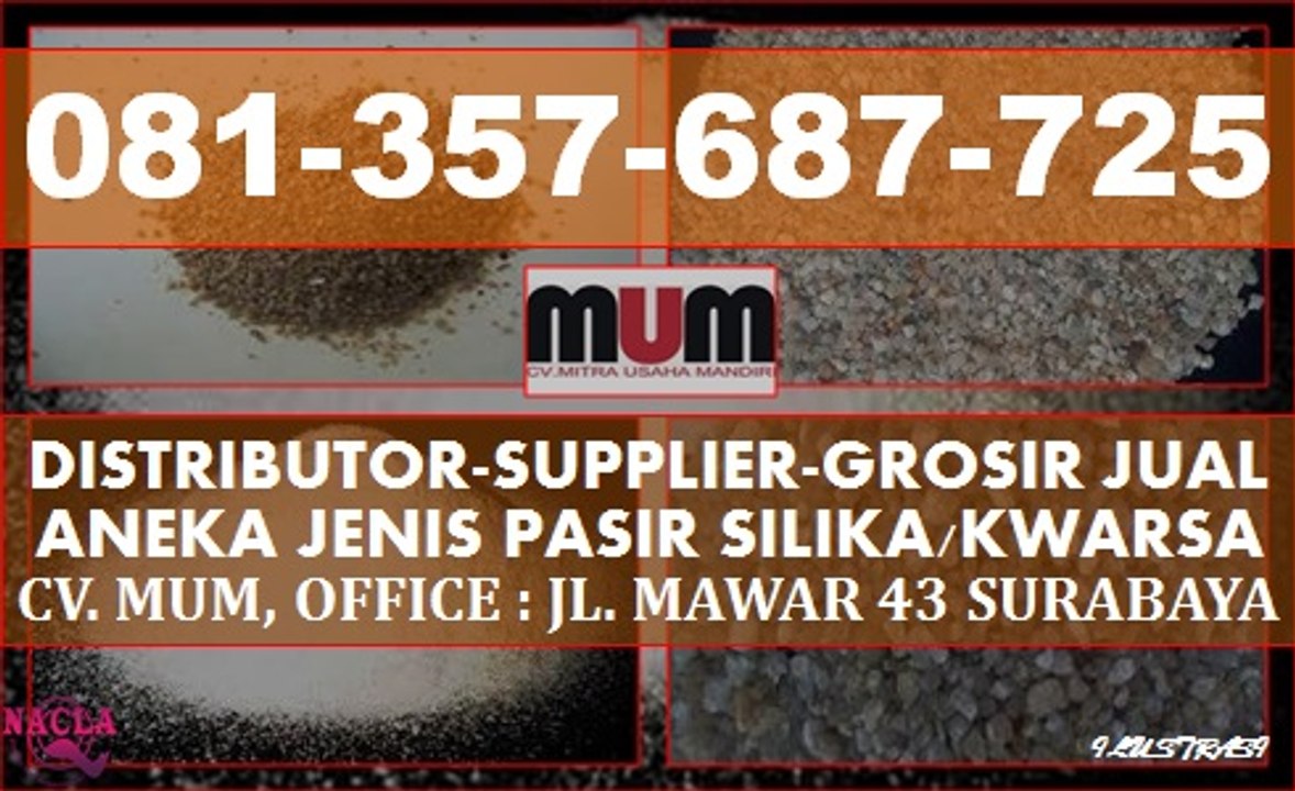 ⤷HARGA PASIR SILIKA MURAH~HARGA ANEKA JENIS PASIR SILIKA TERUPDATE TERMURAH 2017 DI SURABAYA