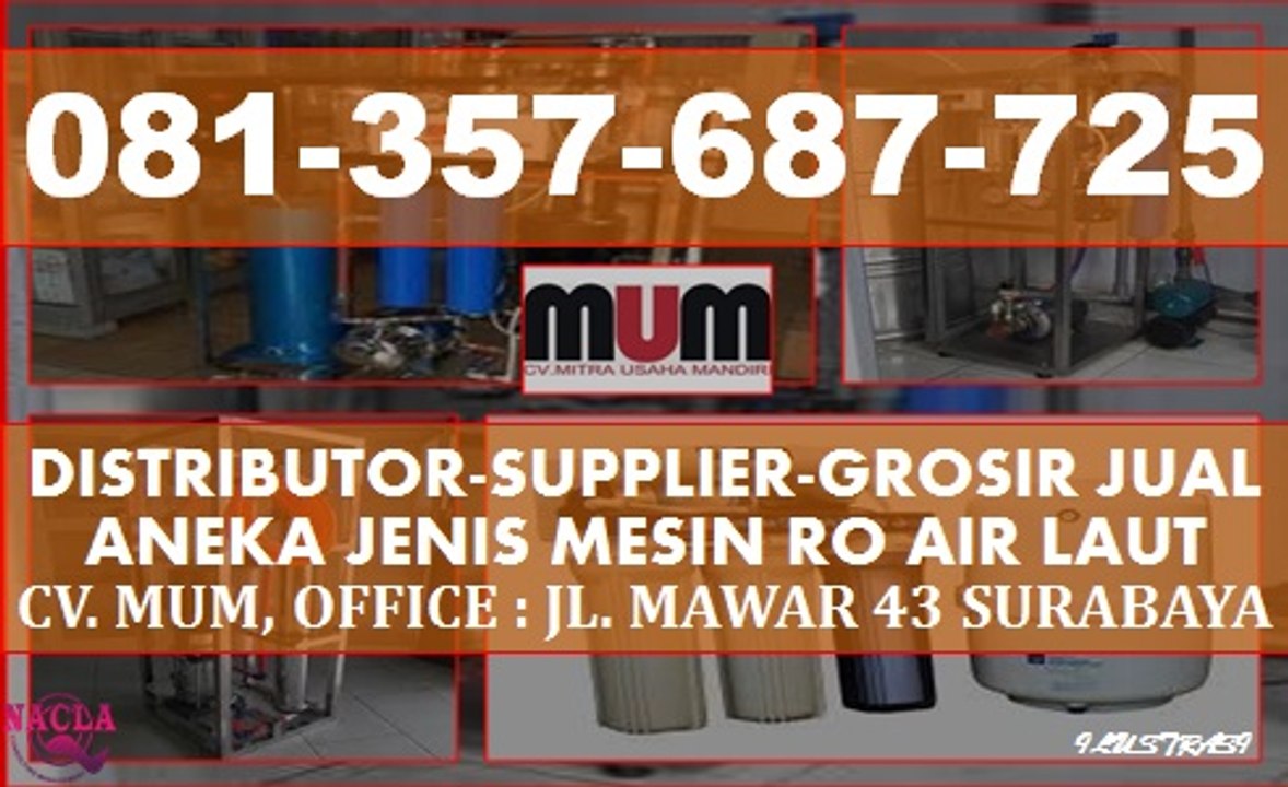 ≋PEMASOK MESIN RO~PEMASOK BESAR GROSIR ANEKA MESIN RO AIR LAUT SPESIAL GRADE MURAH DI SURABAYA