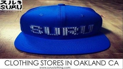 Clothing Stores in Oakland CA - www.suruclothing.com