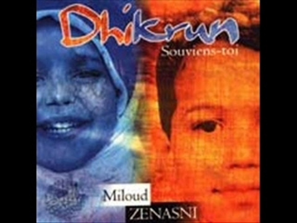 MILOUD ZENASNI-DOUCE MERE