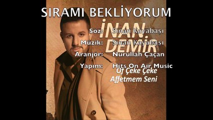 İnan Demir - Sıramı Bekliyorum (Official Audio)